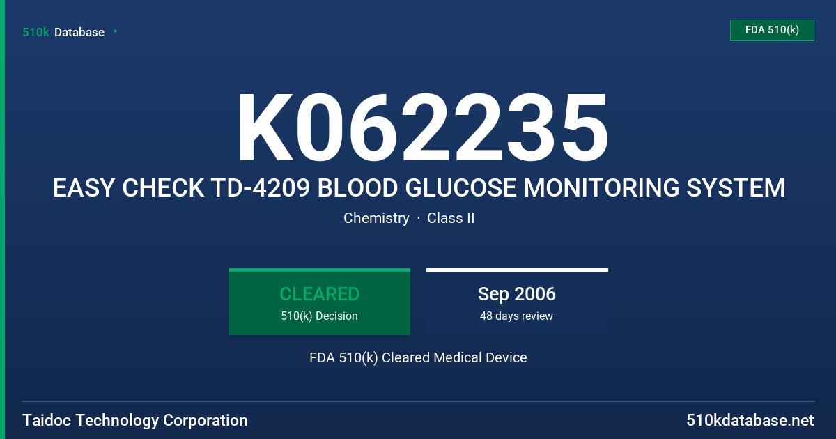 K062235 EASY CHECK TD-4209 BLOOD GLUCOSE MONITORING SYSTEM FDA 510(k) Cleared Medical Device
