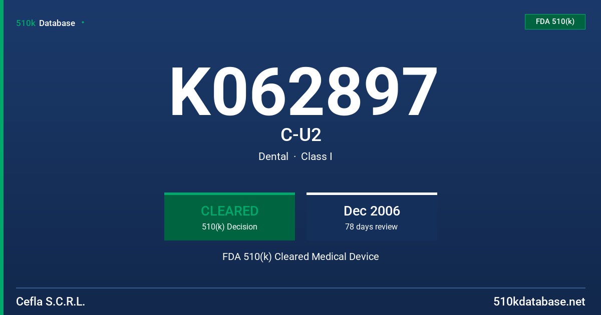 K062897 C-U2 FDA 510(k) Cleared Medical Device