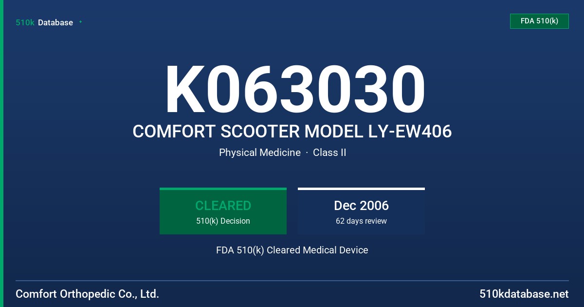 K063030 COMFORT SCOOTER MODEL LY-EW406 FDA 510(k) Cleared Medical Device