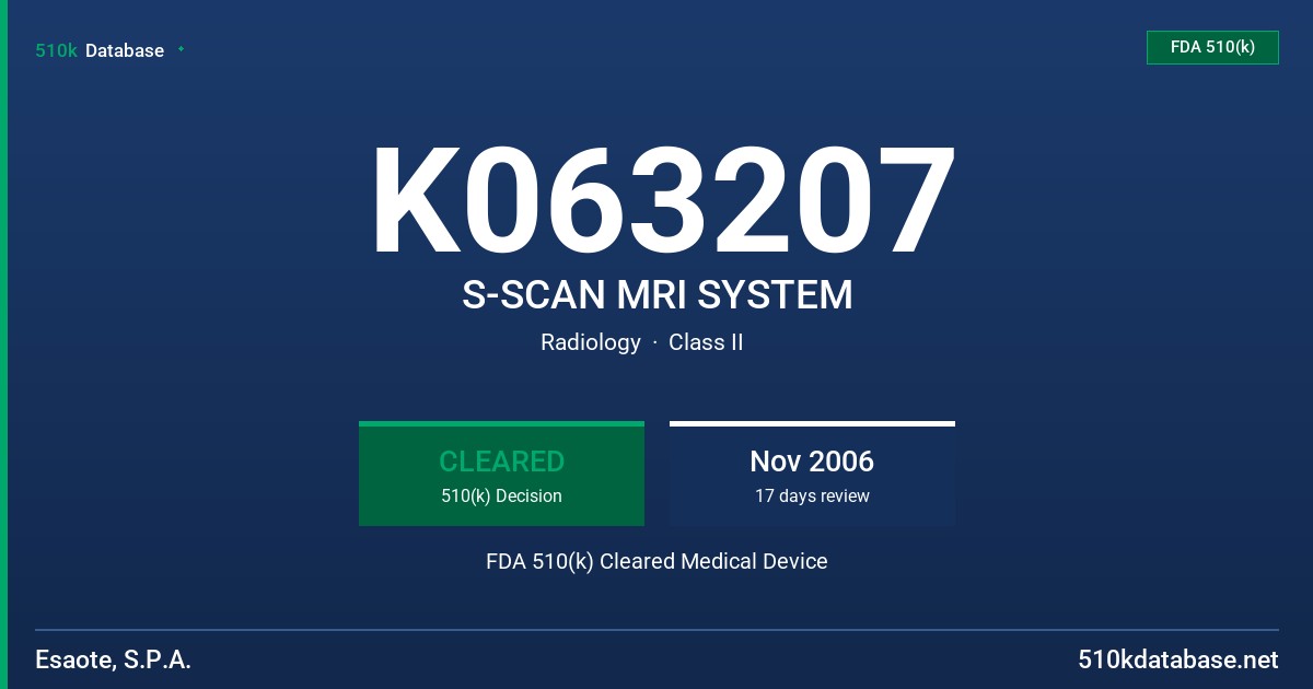 K063207 S-SCAN MRI SYSTEM FDA 510(k) Cleared Medical Device