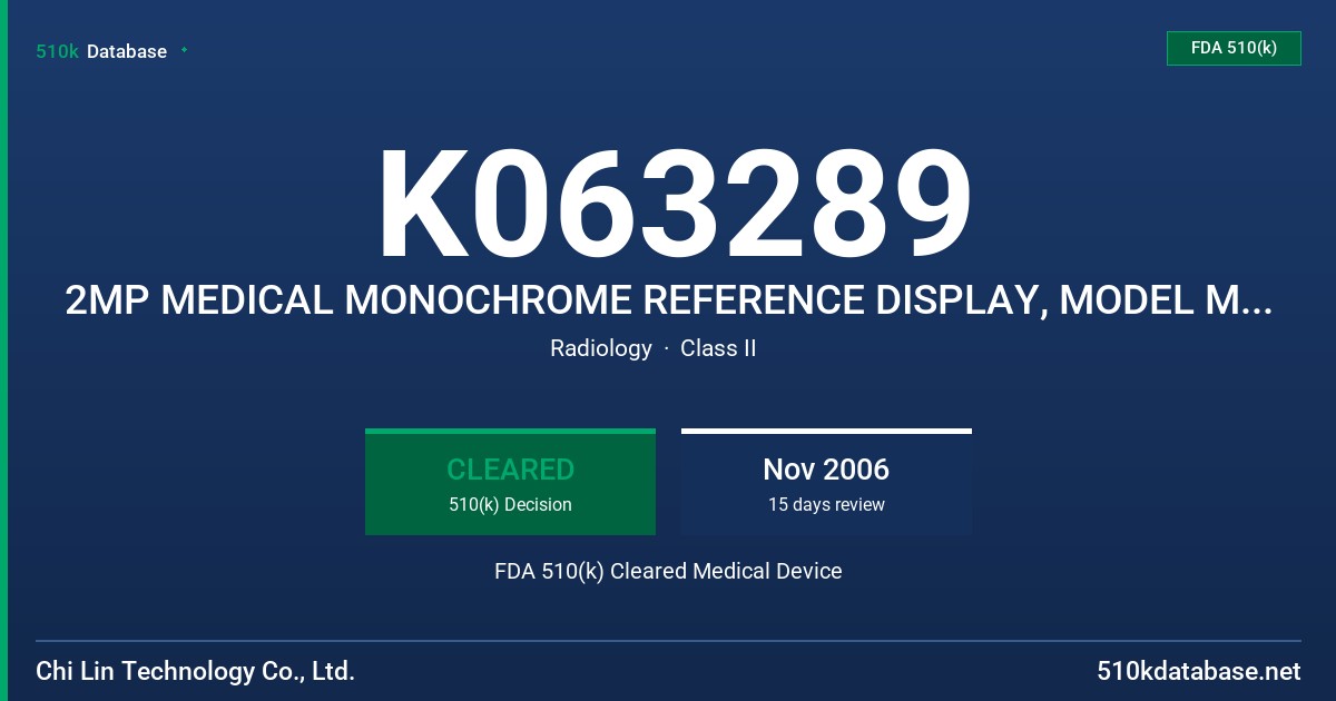 K063289 2MP MEDICAL MONOCHROME REFERENCE DISPLAY, MODEL MDM2130-2NC FDA 510(k) Cleared Medical Device