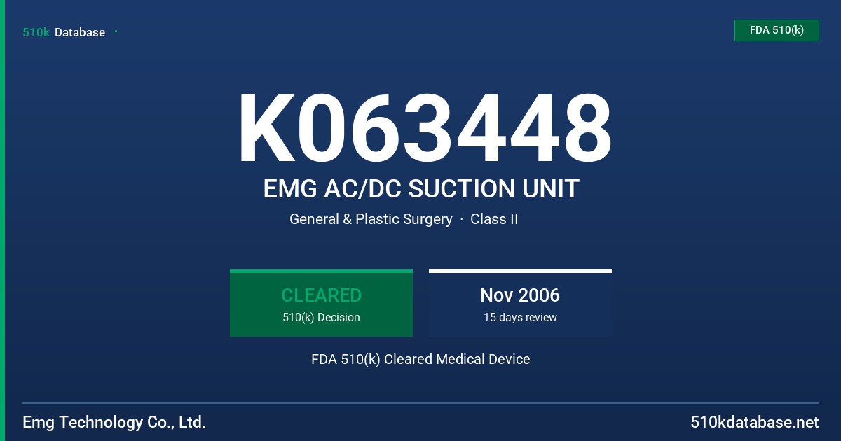 K063448 EMG AC/DC SUCTION UNIT FDA 510(k) Cleared Medical Device