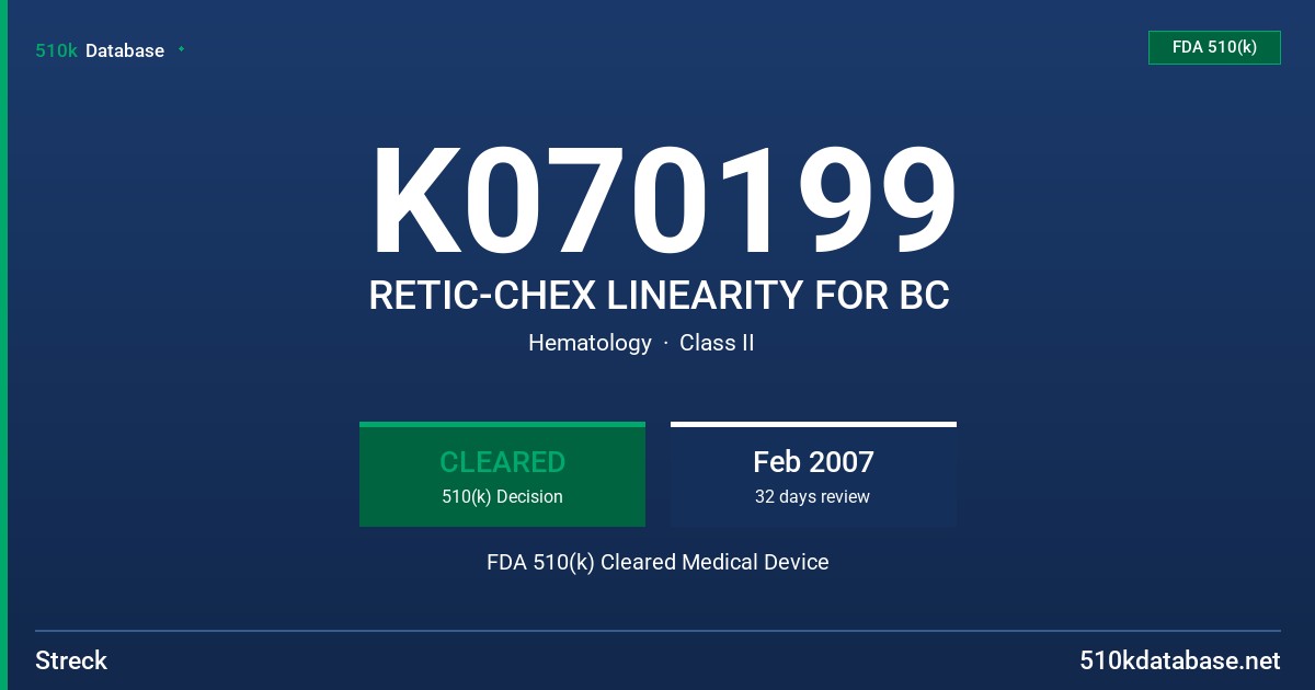 K070199 RETIC-CHEX LINEARITY FOR BC FDA 510(k) Cleared Medical Device