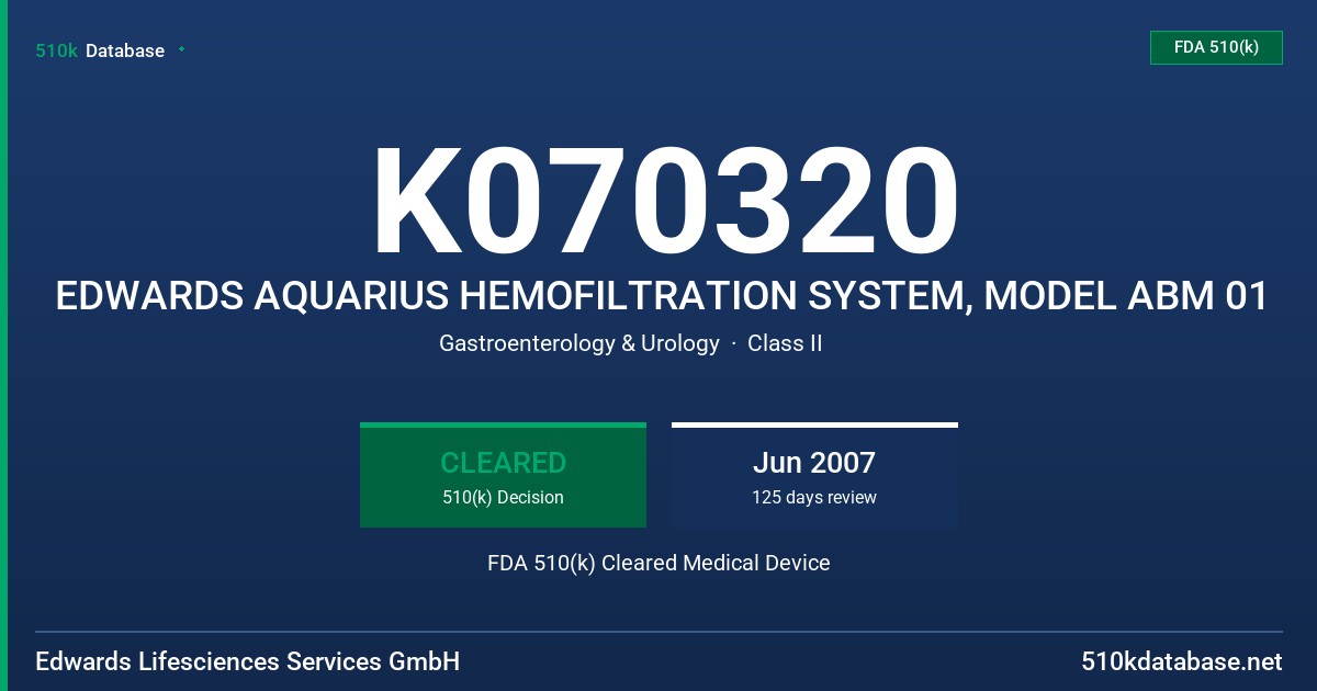 K070320 EDWARDS AQUARIUS HEMOFILTRATION SYSTEM, MODEL ABM 01 FDA 510(k) Cleared Medical Device
