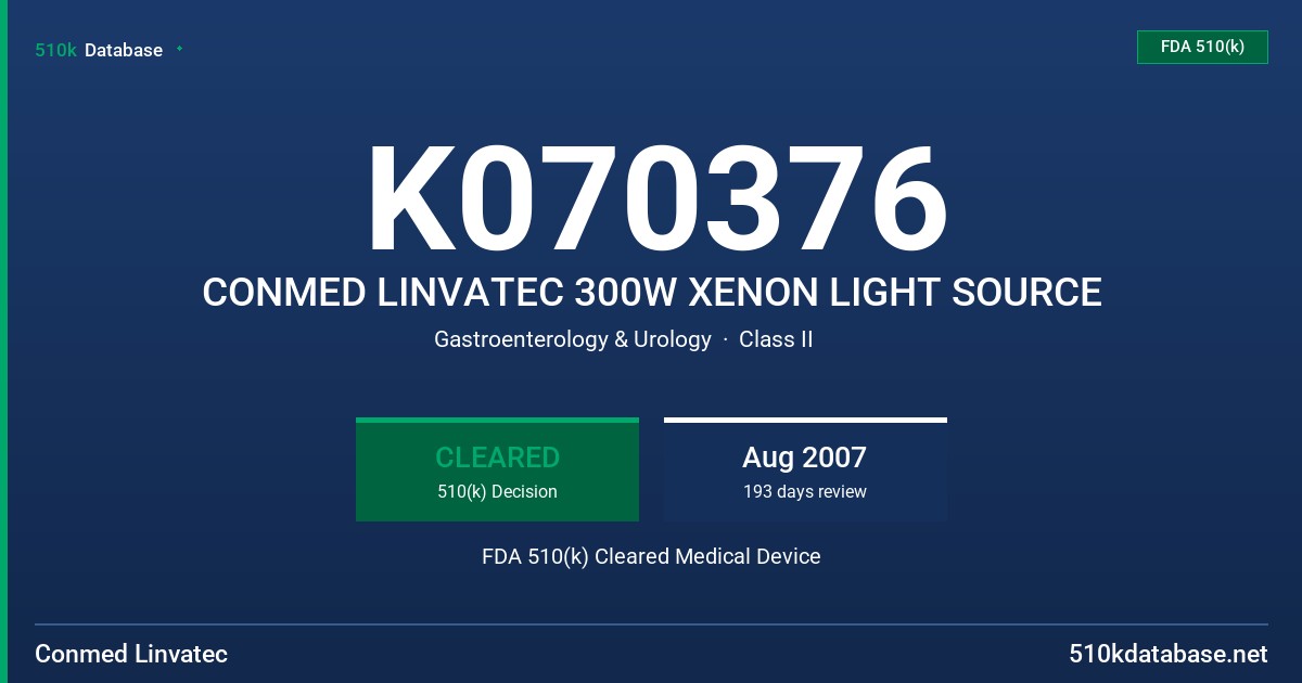 K070376 CONMED LINVATEC 300W XENON LIGHT SOURCE FDA 510(k) Cleared Medical Device