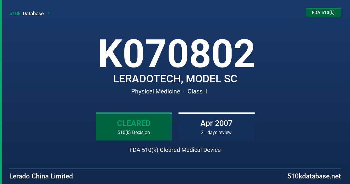 K070802 LERADOTECH, MODEL SC FDA 510(k) Cleared Medical Device