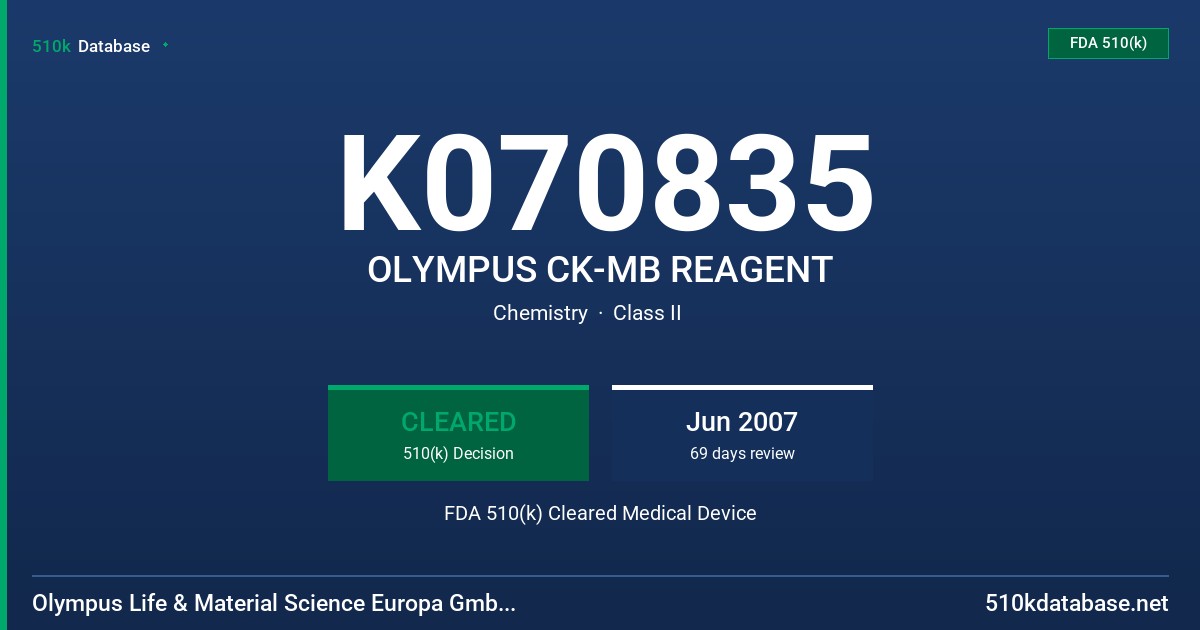 K070835 OLYMPUS CK-MB REAGENT FDA 510(k) Cleared Medical Device