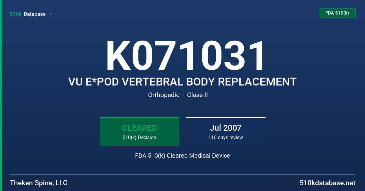 K071031 VU E*POD VERTEBRAL BODY REPLACEMENT FDA 510(k) Cleared Medical Device