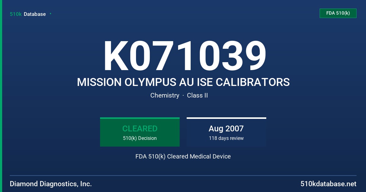 K071039 MISSION OLYMPUS AU ISE CALIBRATORS FDA 510(k) Cleared Medical Device