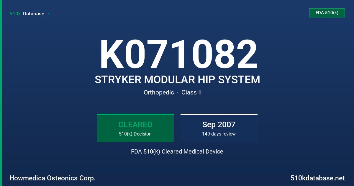 K071082 STRYKER MODULAR HIP SYSTEM FDA 510(k) Cleared Medical Device