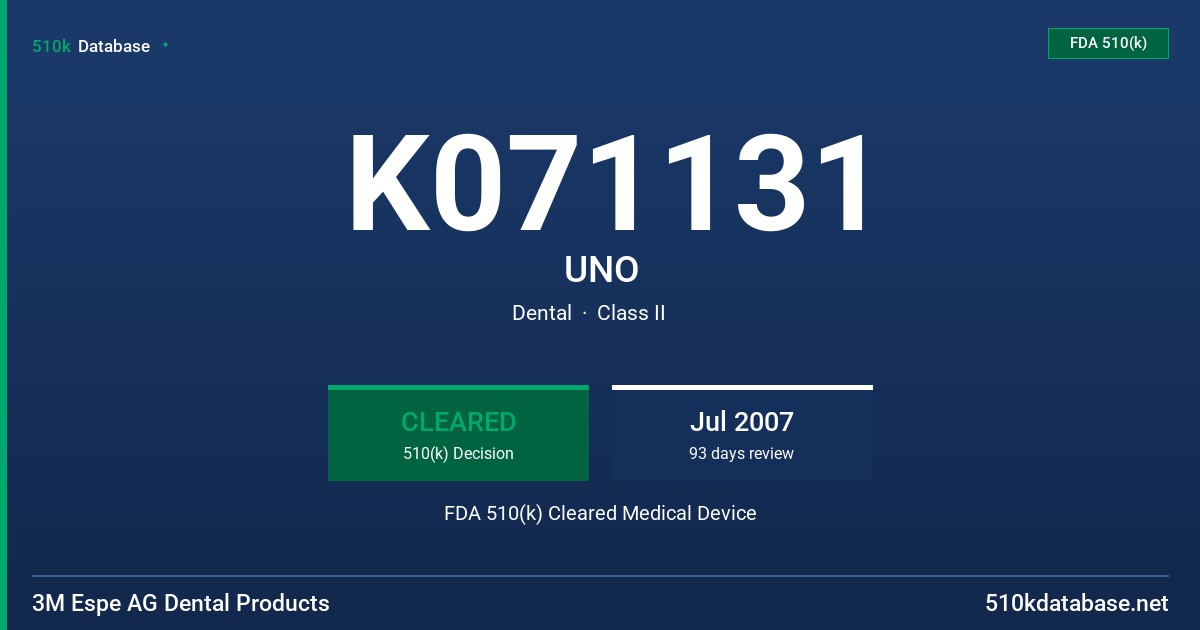 K071131 UNO FDA 510(k) Cleared Medical Device