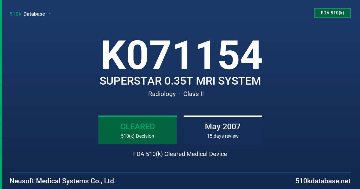 K071154 SUPERSTAR 0.35T MRI SYSTEM FDA 510(k) Cleared Medical Device