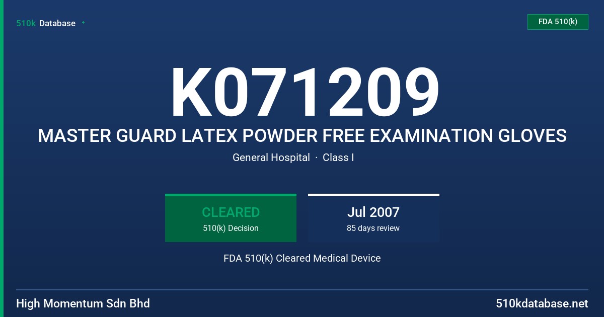 K071209 MASTER GUARD LATEX POWDER FREE EXAMINATION GLOVES FDA 510(k) Cleared Medical Device