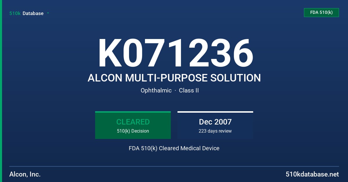 K071236 ALCON MULTI-PURPOSE SOLUTION FDA 510(k) Cleared Medical Device