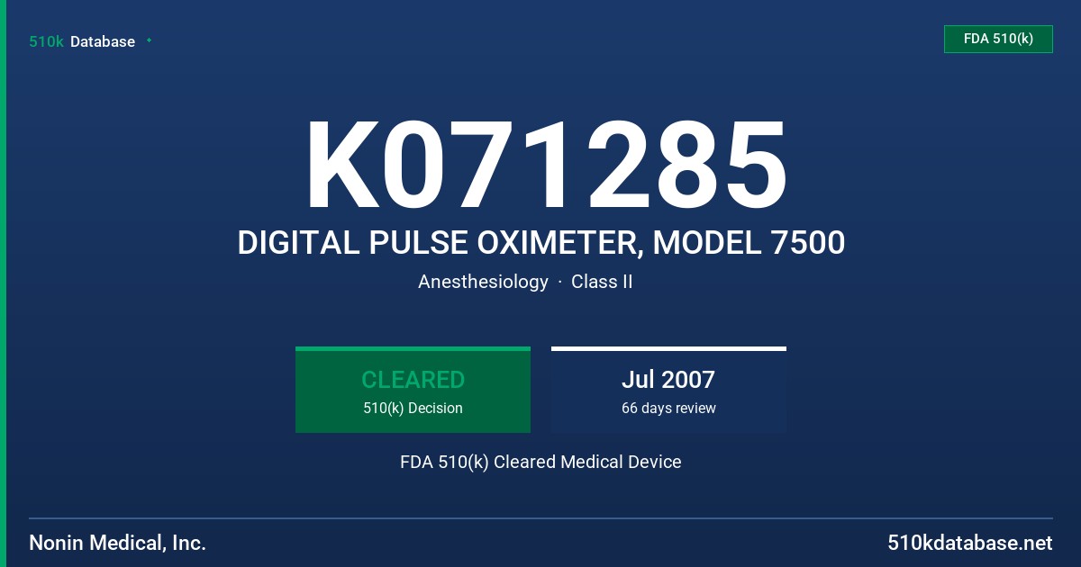 K071285 DIGITAL PULSE OXIMETER, MODEL 7500 FDA 510(k) Cleared Medical Device