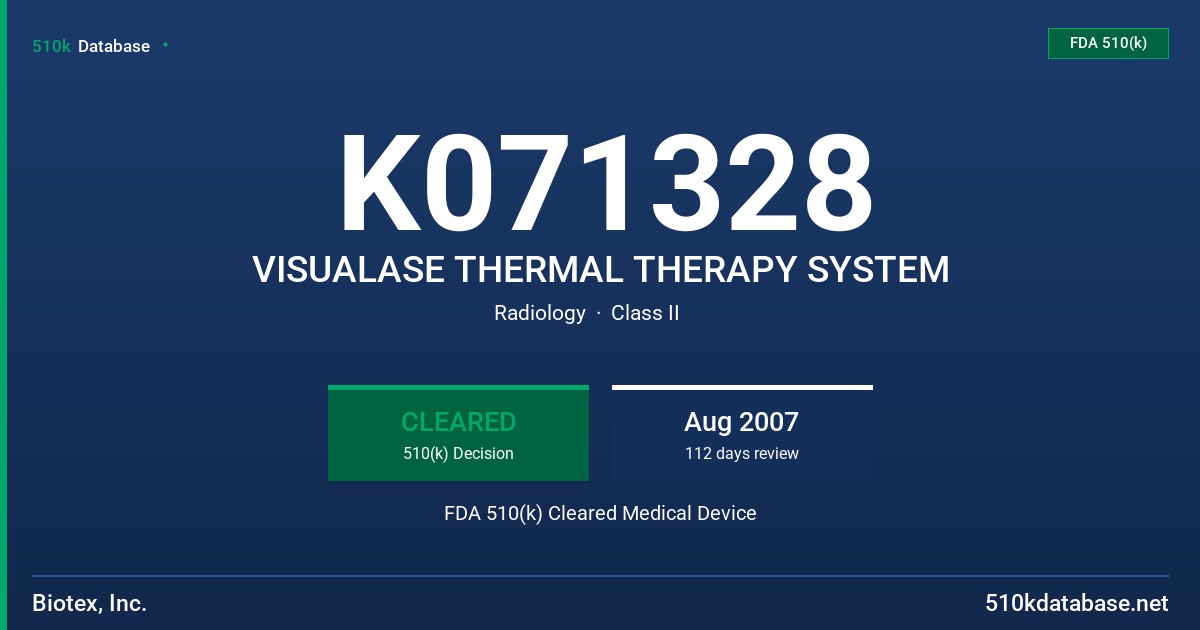K071328 VISUALASE THERMAL THERAPY SYSTEM FDA 510(k) Cleared Medical Device
