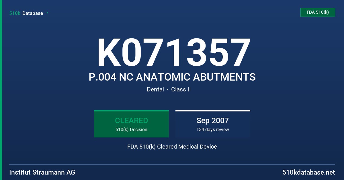 K071357 P.004 NC ANATOMIC ABUTMENTS FDA 510(k) Cleared Medical Device