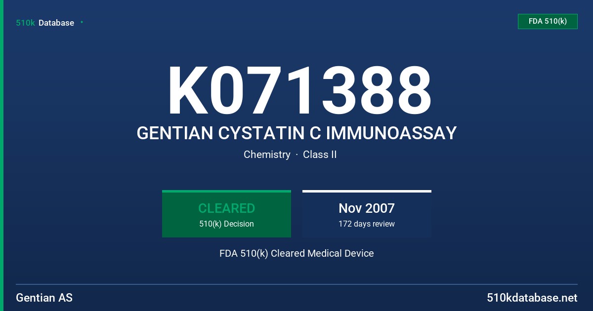K071388 GENTIAN CYSTATIN C IMMUNOASSAY FDA 510(k) Cleared Medical Device