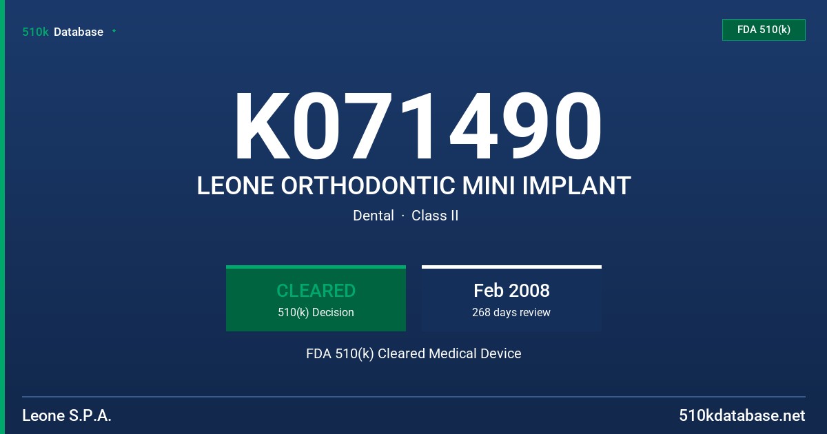 K071490 LEONE ORTHODONTIC MINI IMPLANT FDA 510(k) Cleared Medical Device