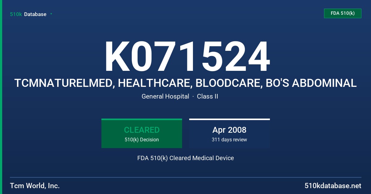 K071524 TCMNATURELMED, HEALTHCARE, BLOODCARE, BO'S ABDOMINAL FDA 510(k) Cleared Medical Device