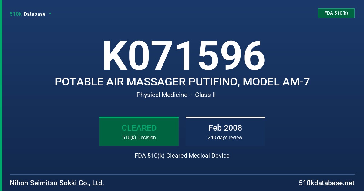 K071596 POTABLE AIR MASSAGER PUTIFINO, MODEL AM-7 FDA 510(k) Cleared Medical Device