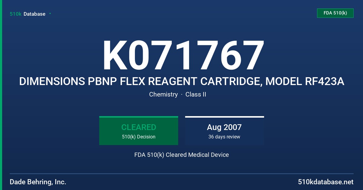 K071767 DIMENSIONS PBNP FLEX REAGENT CARTRIDGE, MODEL RF423A FDA 510(k) Cleared Medical Device
