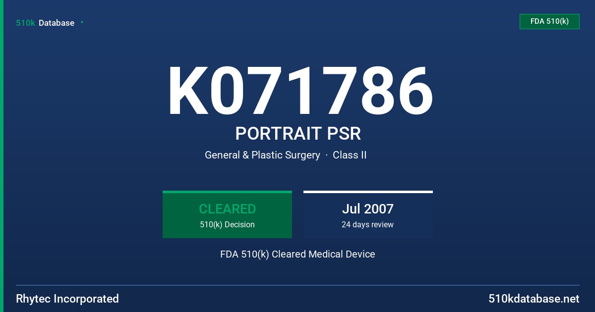 K071786 PORTRAIT PSR FDA 510(k) Cleared Medical Device