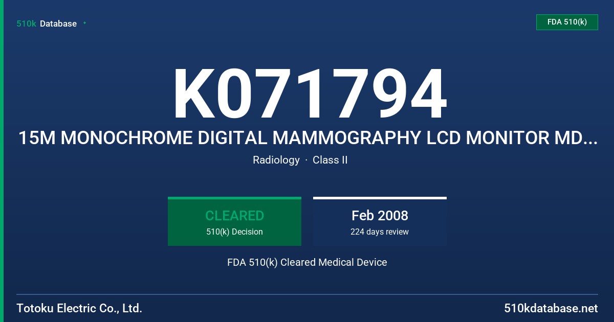 K071794 15M MONOCHROME DIGITAL MAMMOGRAPHY LCD MONITOR MDL2123A (MS51I2) FDA 510(k) Cleared Medical Device