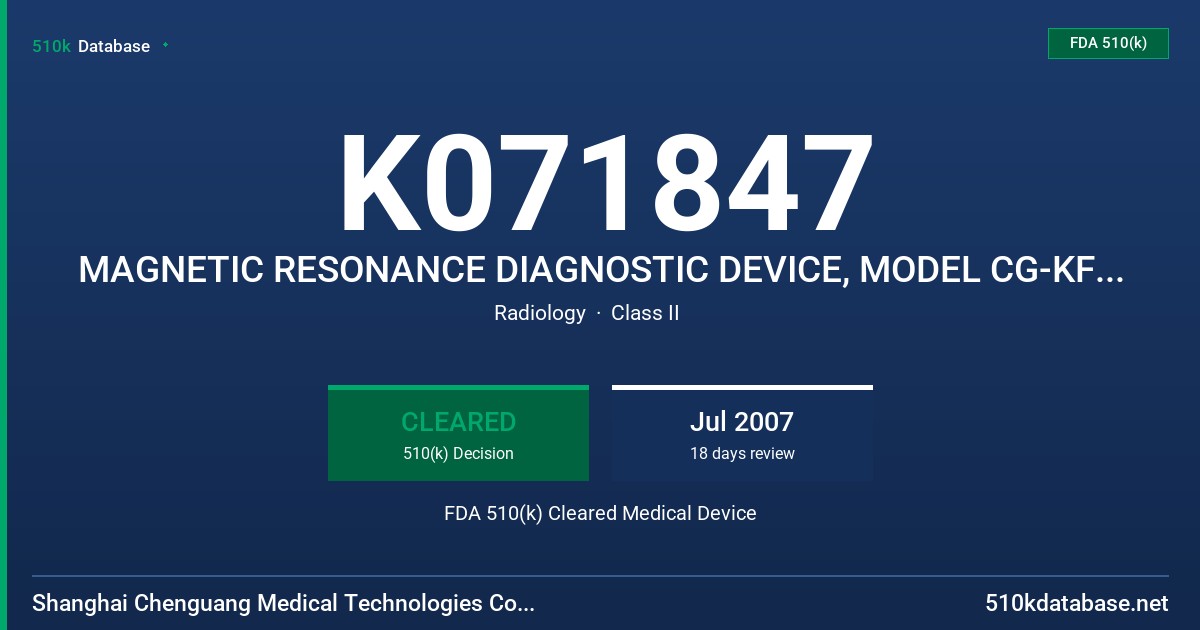 K071847 MAGNETIC RESONANCE DIAGNOSTIC DEVICE, MODEL CG-KFC18-H150-AP - KNEE/FOOT/ANKLE COIL FDA 510(k) Cleared Medical Device