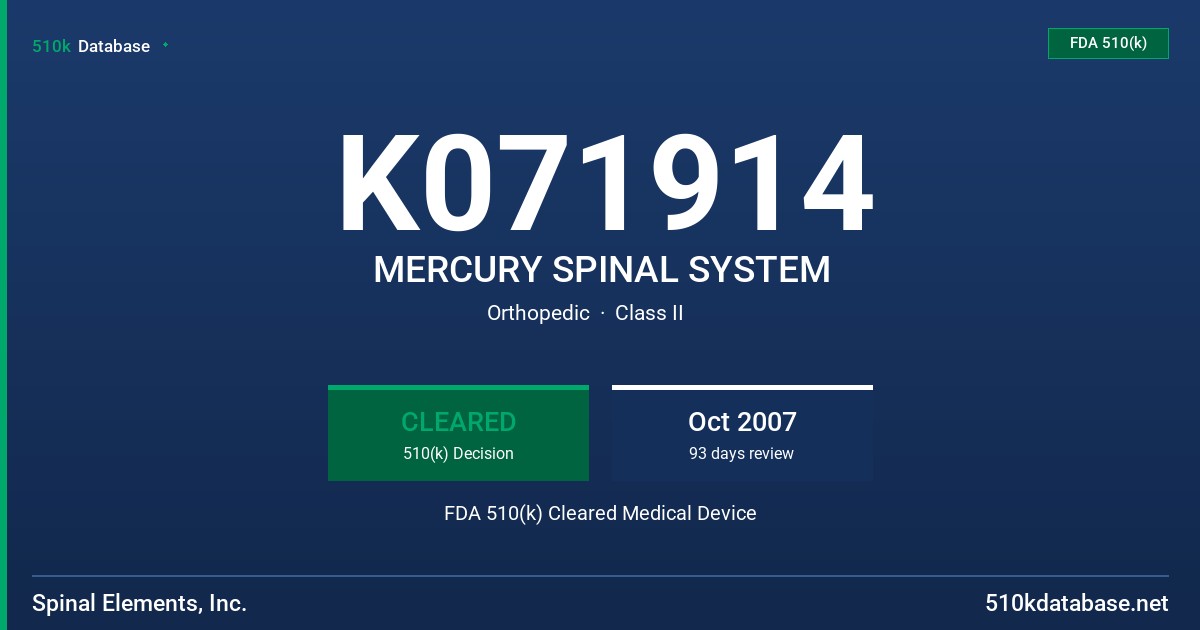 K071914 MERCURY SPINAL SYSTEM FDA 510(k) Cleared Medical Device