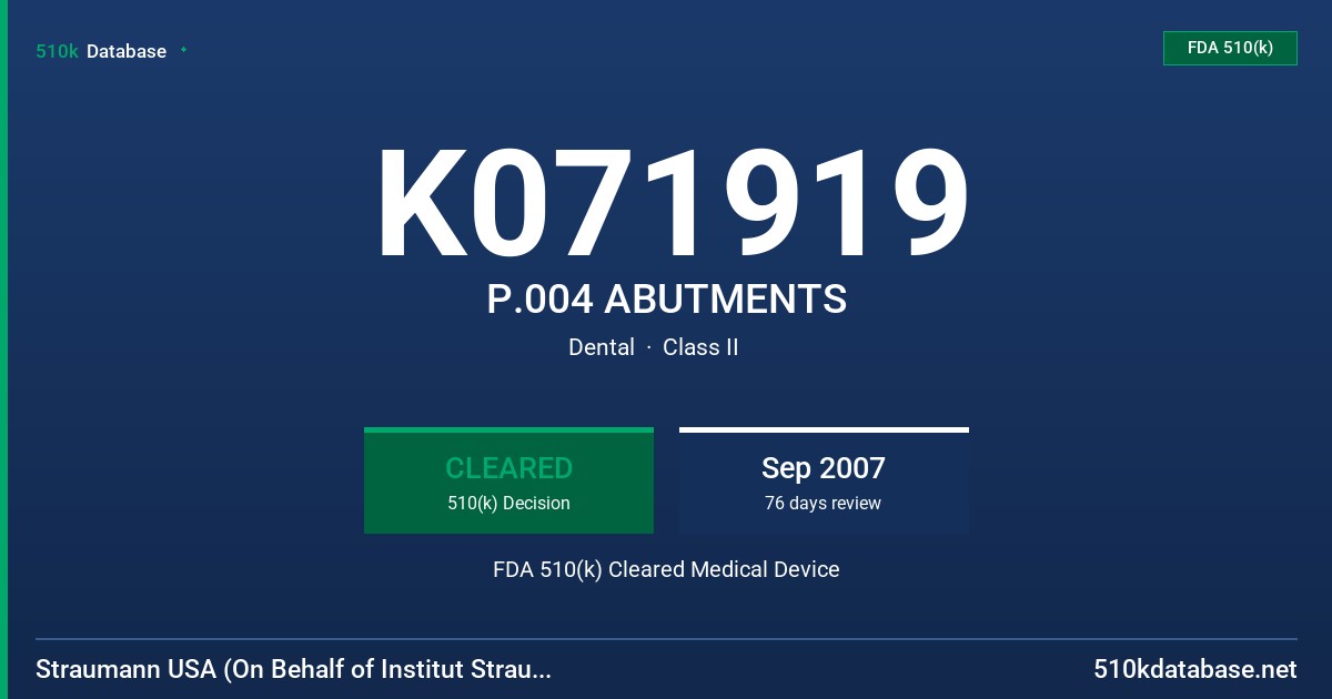 K071919 P.004 ABUTMENTS FDA 510(k) Cleared Medical Device