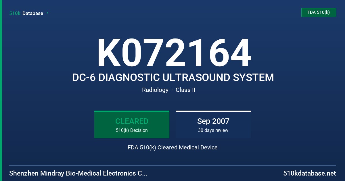 K072164 DC-6 DIAGNOSTIC ULTRASOUND SYSTEM FDA 510(k) Cleared Medical Device