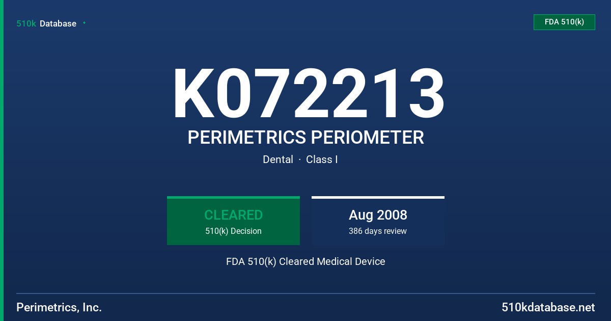 K072213 PERIMETRICS PERIOMETER FDA 510(k) Cleared Medical Device