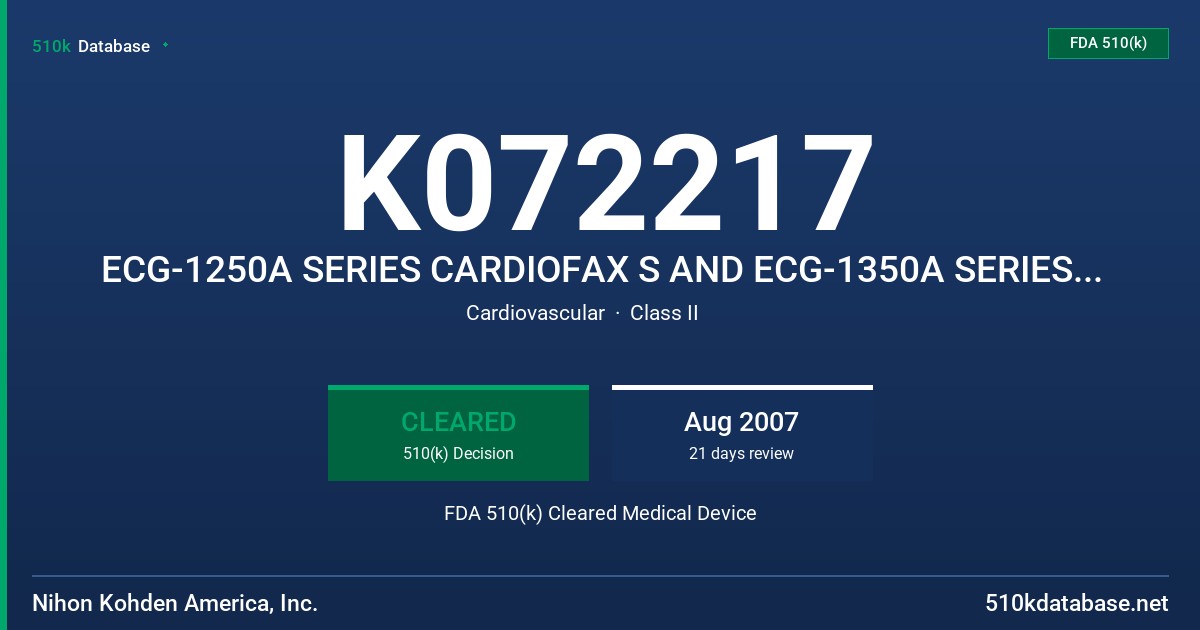 K072217 ECG-1250A SERIES CARDIOFAX S AND ECG-1350A SERIES CARDIOFAX M FDA 510(k) Cleared Medical Device
