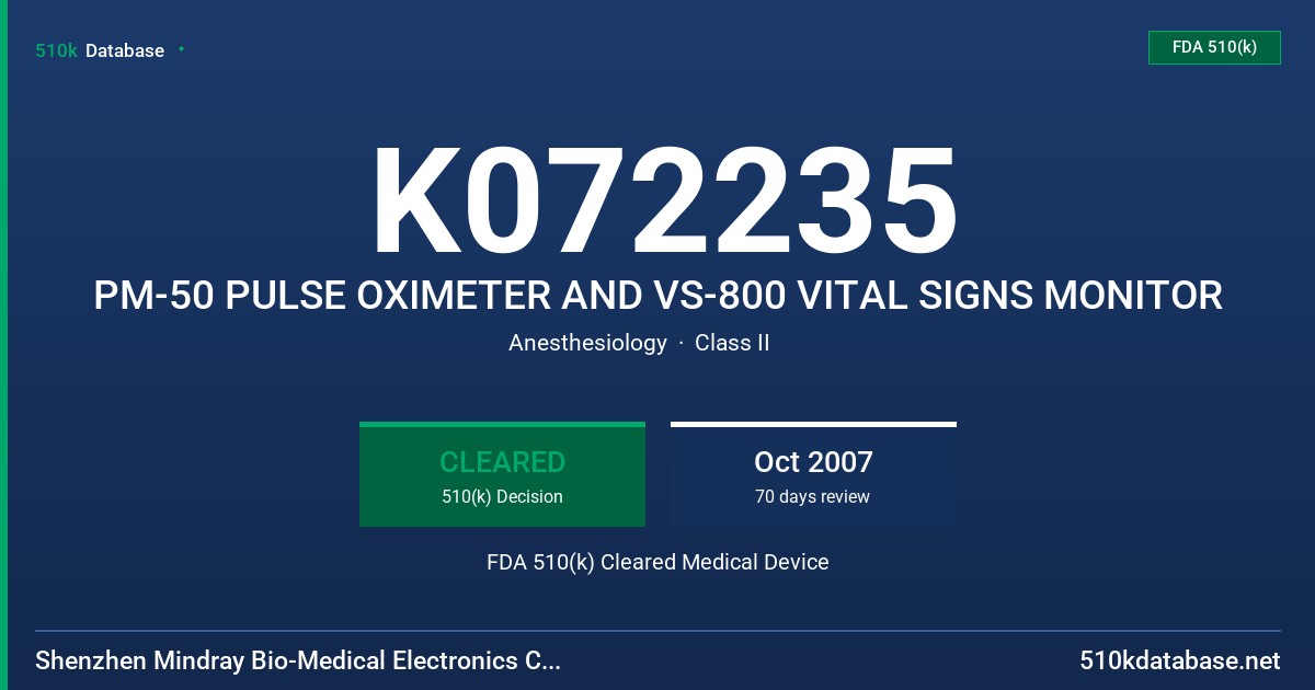 K072235 PM-50 PULSE OXIMETER AND VS-800 VITAL SIGNS MONITOR FDA 510(k) Cleared Medical Device