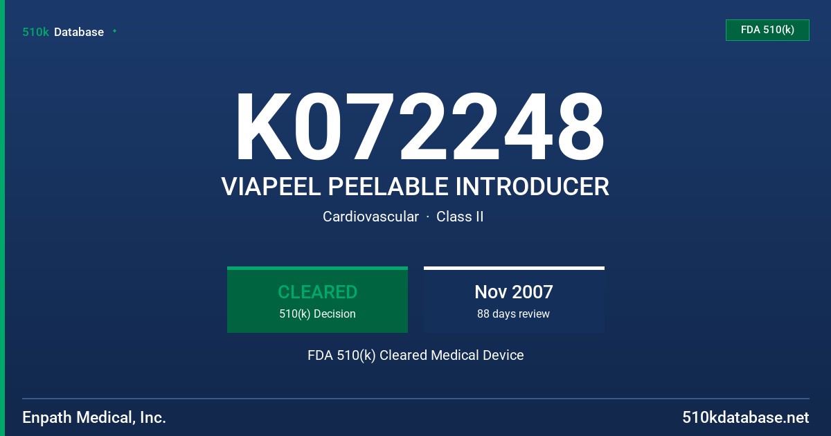K072248 VIAPEEL PEELABLE INTRODUCER FDA 510(k) Cleared Medical Device