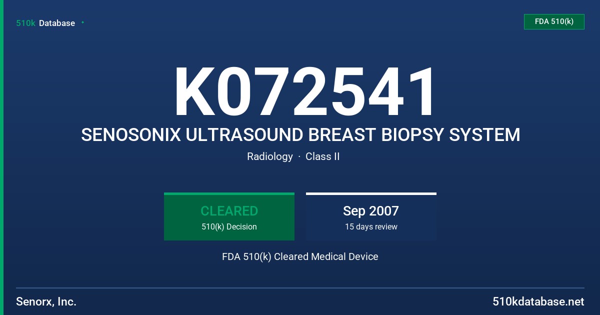 K072541 SENOSONIX ULTRASOUND BREAST BIOPSY SYSTEM FDA 510(k) Cleared Medical Device