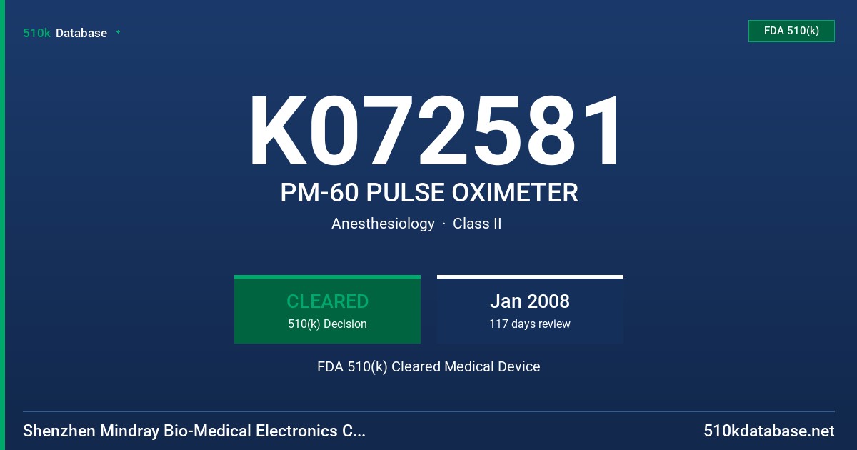 K072581 PM-60 PULSE OXIMETER FDA 510(k) Cleared Medical Device