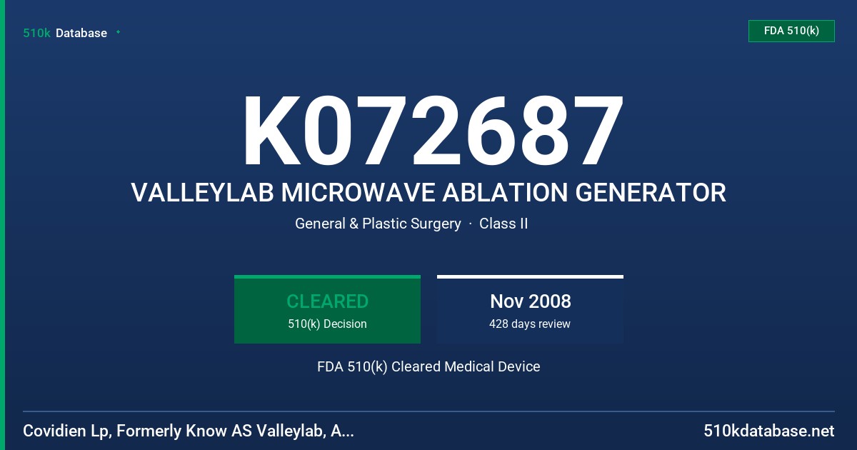 K072687 VALLEYLAB MICROWAVE ABLATION GENERATOR FDA 510(k) Cleared Medical Device