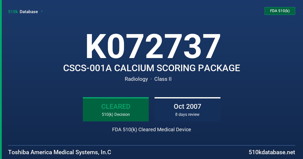 K072737 CSCS-001A CALCIUM SCORING PACKAGE FDA 510(k) Cleared Medical Device