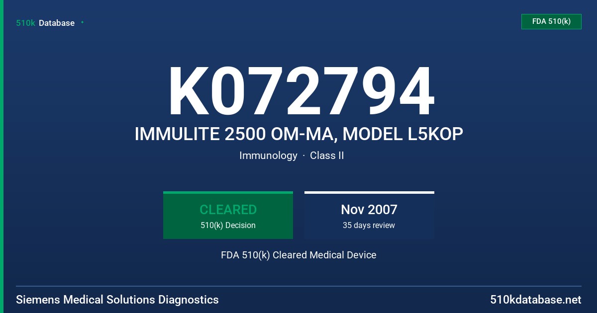 K072794 IMMULITE 2500 OM-MA, MODEL L5KOP FDA 510(k) Cleared Medical Device