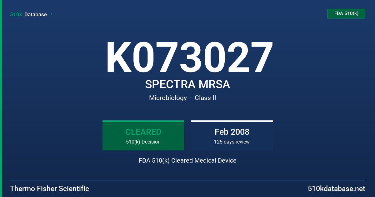 K073027 SPECTRA MRSA FDA 510(k) Cleared Medical Device