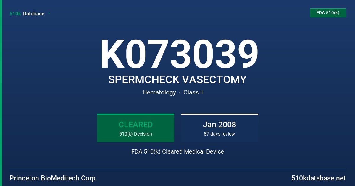 K073039 SPERMCHECK VASECTOMY FDA 510(k) Cleared Medical Device