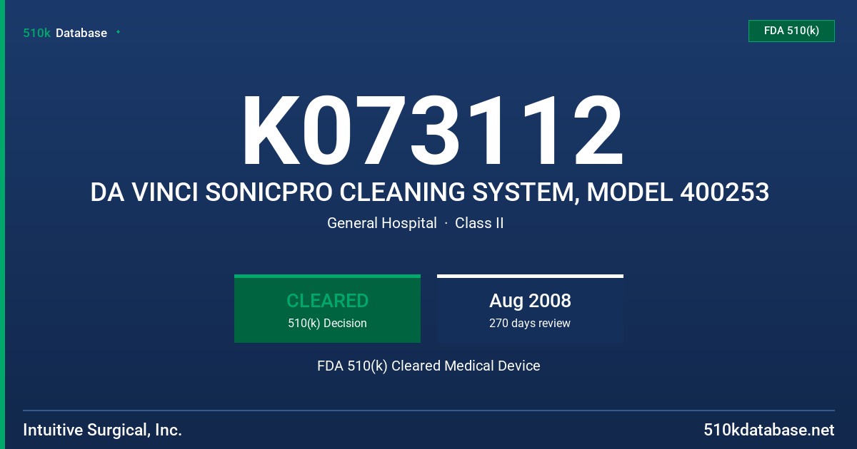 K073112 DA VINCI SONICPRO CLEANING SYSTEM, MODEL 400253 FDA 510(k) Cleared Medical Device