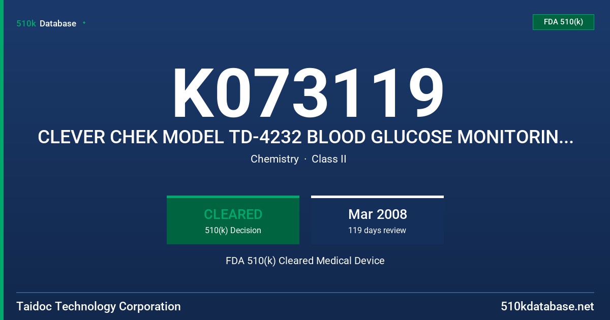 K073119 CLEVER CHEK MODEL TD-4232 BLOOD GLUCOSE MONITORING SYSTEM FDA 510(k) Cleared Medical Device