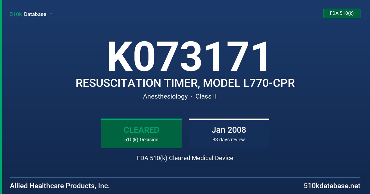 K073171 RESUSCITATION TIMER, MODEL L770-CPR FDA 510(k) Cleared Medical Device