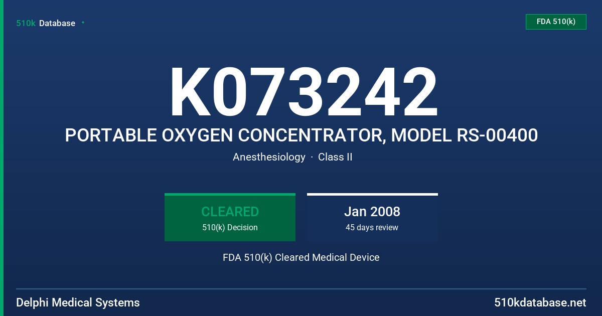 K073242 PORTABLE OXYGEN CONCENTRATOR, MODEL RS-00400 FDA 510(k) Cleared Medical Device