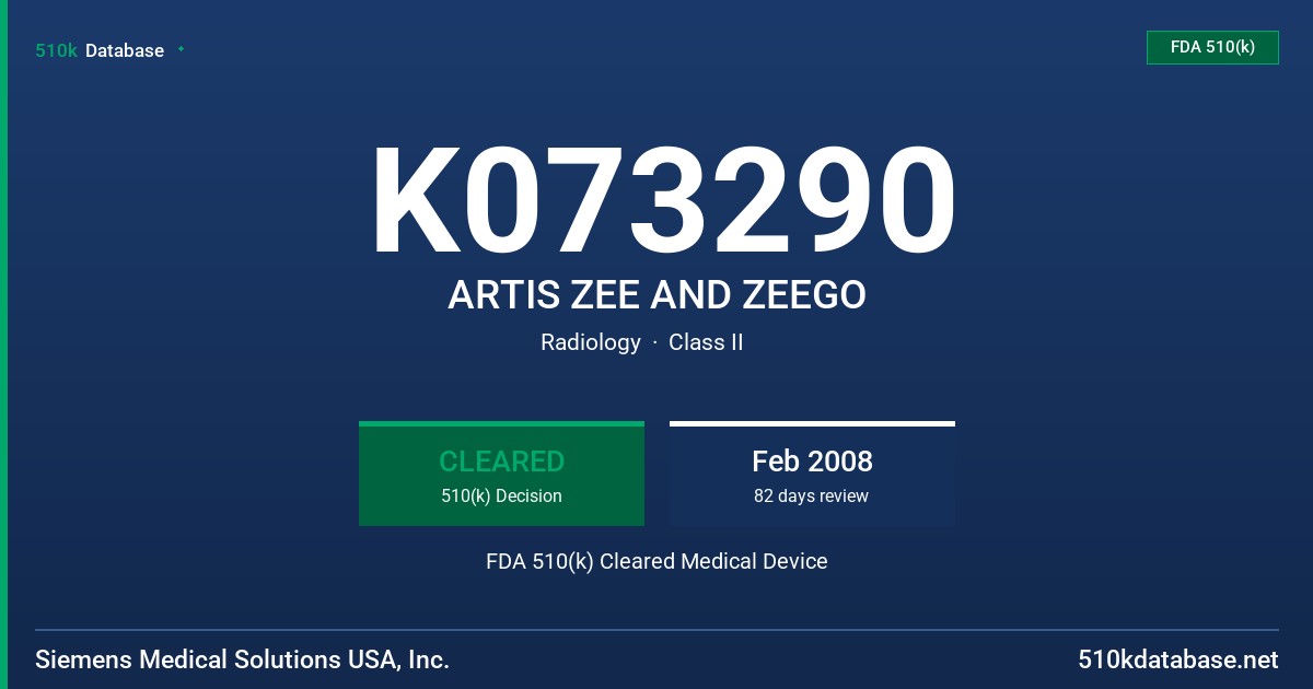 K073290 ARTIS ZEE AND ZEEGO FDA 510(k) Cleared Medical Device