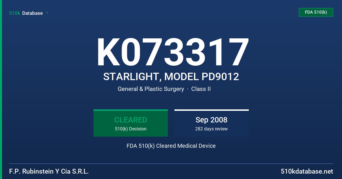 K073317 STARLIGHT, MODEL PD9012 FDA 510(k) Cleared Medical Device