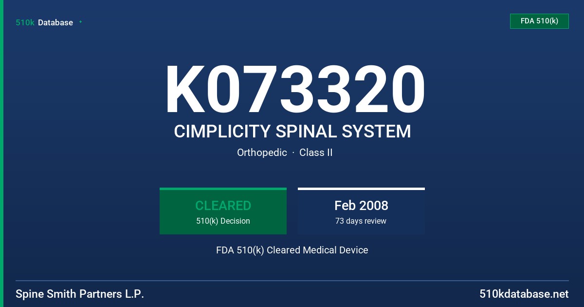 K073320 CIMPLICITY SPINAL SYSTEM FDA 510(k) Cleared Medical Device